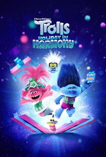دانلود انیمیشن Trolls Holiday in Harmony 2021112039-1278780421
