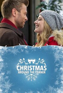 دانلود فیلم Christmas Around the Corner 2018110515-551714779