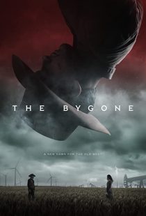 دانلود فیلم The Bygone 201930678-1603811921