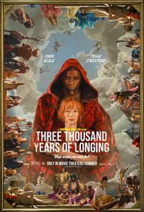دانلود فیلم Three Thousand Years of Longing 2022255623-415436807