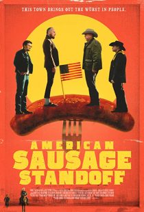 دانلود فیلم American Sausage Standoff 2019271740-1134707496