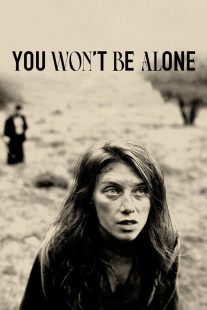 دانلود فیلم You Won’t Be Alone 2022319685-2002070590