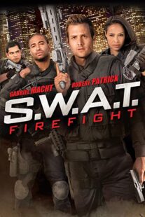دانلود فیلم S.W.A.T.: Firefight 2011323342-1975136704