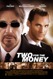 دانلود فیلم Two for the Money 2005324424-849551718
