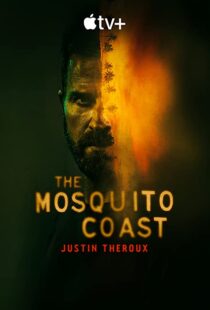 دانلود سریال The Mosquito Coast56962-1324469075