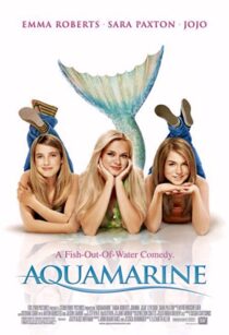 دانلود فیلم Aquamarine  2006330717-2020324158