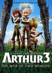 دانلود انیمیشن Arthur 3: The War of the Two Worlds 2010332692-2116347365