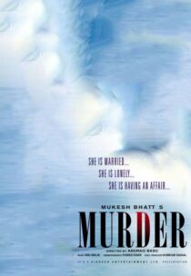دانلود فیلم هندی Murder 2004331959-1754291242