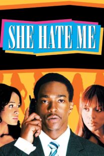 دانلود فیلم She Hate Me 2004332679-251441803