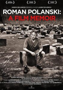 دانلود فیلم Roman Polanski: A Film Memoir 2011368789-1856978009
