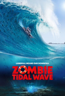 دانلود فیلم Zombie Tidal Wave 2019368052-1817451113