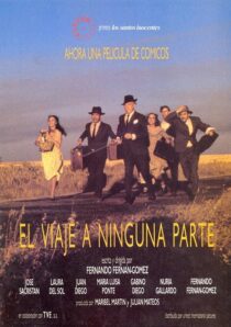 دانلود فیلم El viaje a ninguna parte 1986371740-364136343
