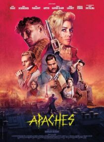 دانلود فیلم Apaches 2023373742-809657274