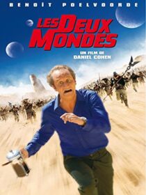 دانلود فیلم Les deux mondes (Two Worlds) 2007376160-227441759