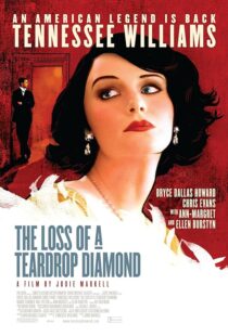 دانلود فیلم The Loss of a Teardrop Diamond 2008377873-753633898