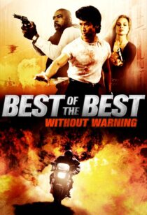 دانلود فیلم Best of the Best 4: Without Warning 1998381053-1764684529