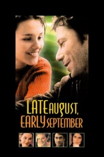 دانلود فیلم Late August, Early September 1998385875-328201031