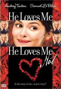 دانلود فیلم He Loves Me, He Loves Me Not 2002391296-1030904053