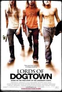 دانلود فیلم Lords of Dogtown 2005389840-1633083177