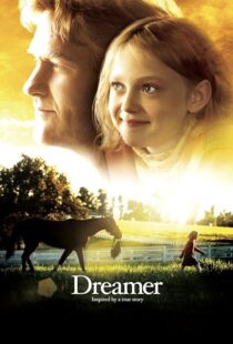 دانلود فیلم Dreamer 2005393003-1931401948