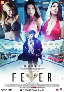 دانلود فیلم هندی Fever 2016391257-1628215759
