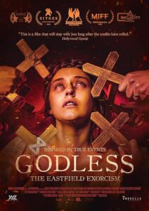 دانلود فیلم Godless: The Eastfield Exorcism 2023389182-2088434532