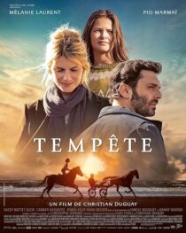 دانلود فیلم Ride Above (Tempete) 2022393543-793032146