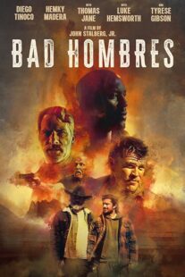 دانلود فیلم Bad Hombres 2023396308-1932288442