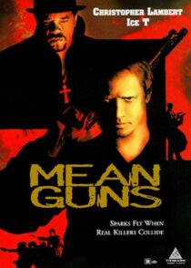دانلود فیلم Mean Guns 1997400553-2147415788