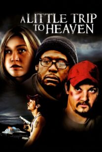 دانلود فیلم A Little Trip to Heaven 2005401807-934434538