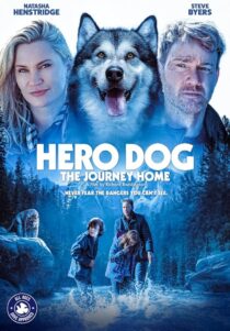 دانلود فیلم Hero Dog: The Journey Home 2021405110-1790087989