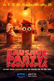 دانلود انیمیشن Sausage Party: Foodtopia404211-917303491