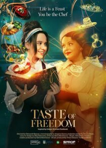 دانلود فیلم The Taste of Freedom 2023409167-1982346389