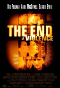 دانلود فیلم The End of Violence 1997413073-1751909442