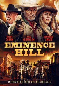 دانلود فیلم Eminence Hill 2019416133-45128972