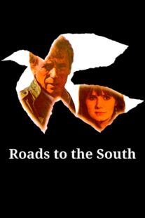 دانلود فیلم Roads to the South 1978418241-575724943