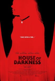 دانلود فیلم House of Darkness 2022421814-503816632