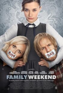 دانلود فیلم Family Weekend 2013424614-303589355
