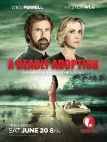 دانلود فیلم A Deadly Adoption 2015424888-780050391