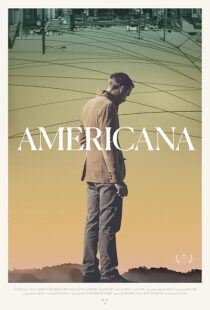 دانلود فیلم Americana 2016423010-2035441240