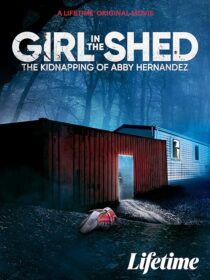 دانلود فیلم Girl in the Shed 2022424090-338492961