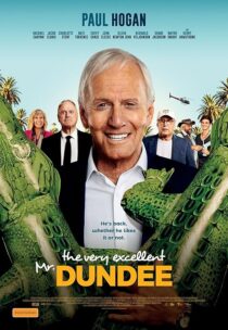 دانلود فیلم The Very Excellent Mr. Dundee 2020427663-1688812442