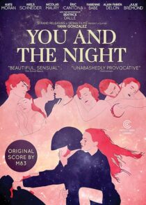 دانلود فیلم You and the Night 2013425858-1134973985