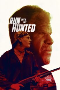 دانلود فیلم Run with the Hunted 2019427439-1325815312