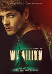 دانلود فیلم Mala influencia 2025431458-193293047