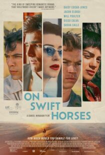 دانلود فیلم On Swift Horses 2024433160-1321579615