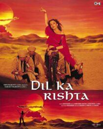 دانلود فیلم هندی Dil Ka Rishta 2003444856-90351819