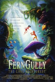 دانلود انیمیشن FernGully: The Last Rainforest 1992435513-1117844927