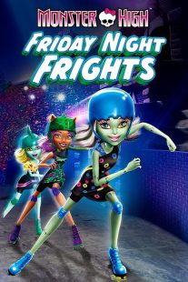 دانلود انیمیشن Monster High: Friday Night Frights 2012437059-650240269