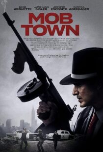 دانلود فیلم Mob Town 2019435452-407295429